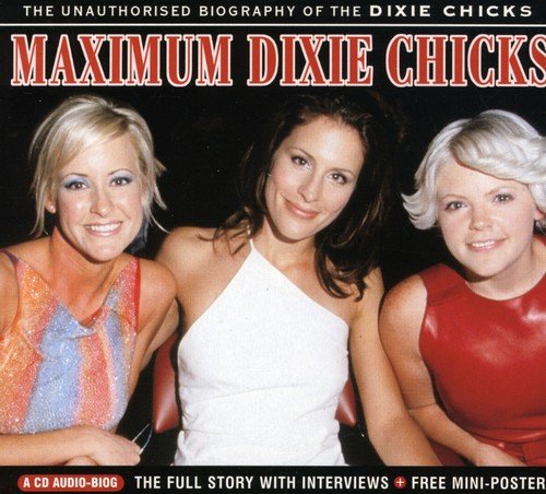 CD cover featuring three women, the Dixie Chicks, in close-up.