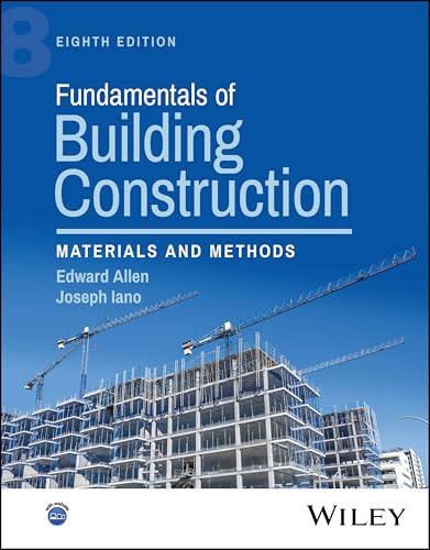 Fundamentals of Building Construction : Materials and Methods