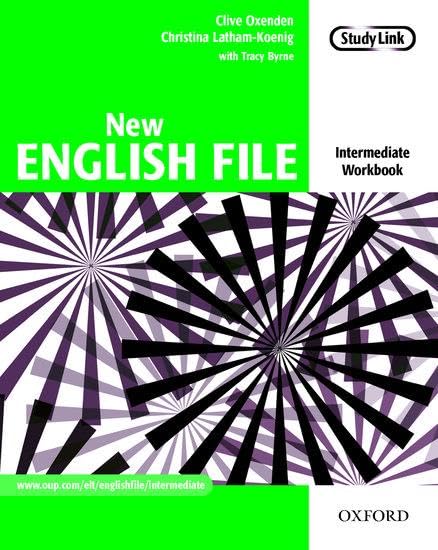 New English File: Intermediate: Workbook: Six-level general English course for adults