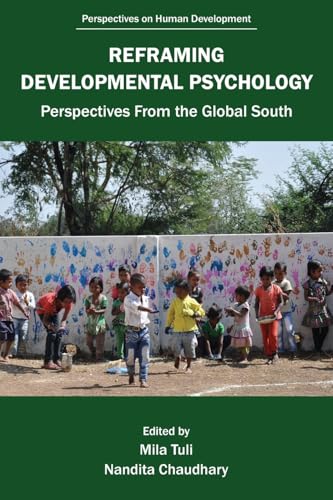 Reframing Developmental Psychology : Perspectives from the Global South