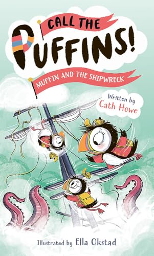 Call the Puffins: Muffin and the Shipwreck : Book 3