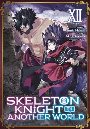 Skeleton Knight in Another World (Manga) Vol. 12 : 12