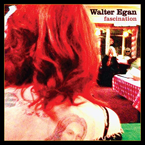 CD cover for Walter Egan’s “Fascination,” featuring a red-toned image of a woman’s hair.