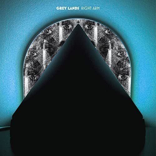 Grey Lands "Right Arm" vinyl album cover: abstract eyes and triangle.
