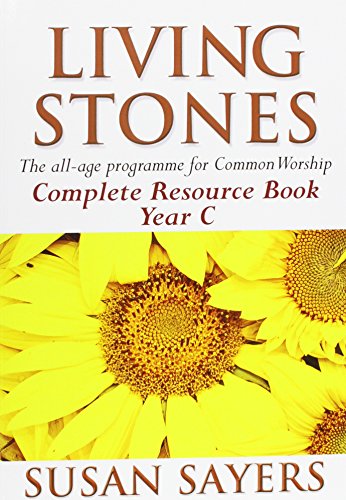 Living Stones: Complete Resource Book: Year C