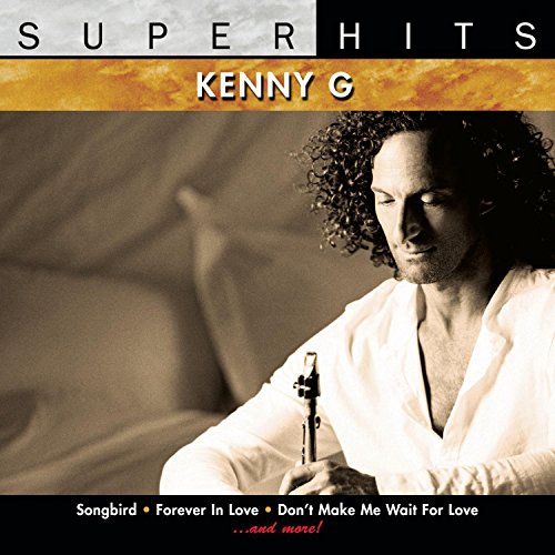 CD cover for Kenny G's "Super Hits" featuring the artist with his saxophone.