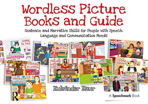 Wordless Picture Books and Guide : Sentence and Narrative Skills for People with Speech, Language and Communication Needs