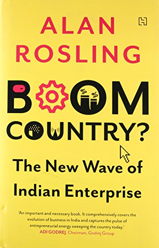 Boom Country? : The New Wave of Indian Enterprise