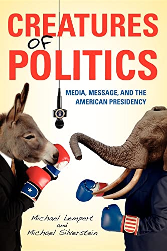 Creatures of Politics: Media