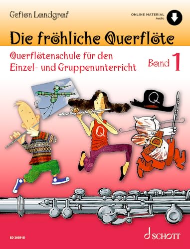 Die frohliche Querflote : Querflotenschule fur den Einzel- und Gruppenunterricht. Vol. 1. flute.