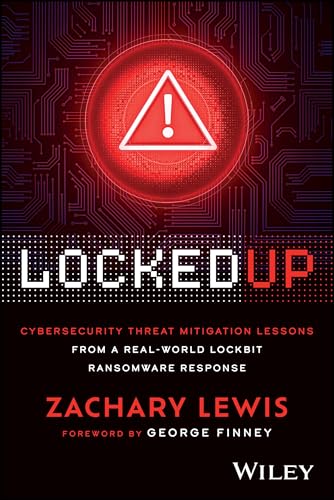 Locked Up : Cybersecurity Threat Mitigation Lessons from A Real-World LockBit Ransomware Response
