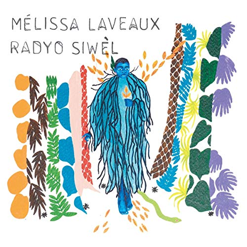 Album cover for Mélissa Laveaux’s “Radyo Siwèl” featuring painted illustration of a figure.