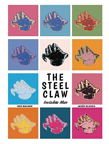 Steel Claw: Invisible Man: 1