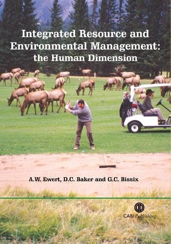Integrated Resource and Environmental Management : The Human Dimension