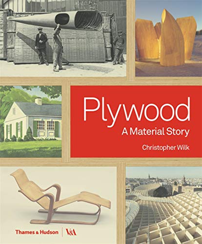 Plywood: A Material Story (Victoria and Albert Museum)