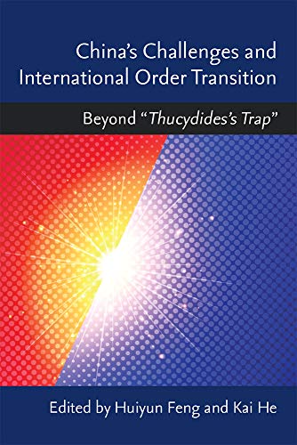 China’s Challenges and International Order Transition : Beyond “Thucydides's Trap”