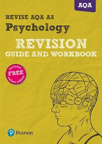 Revise AQA AS Level Psychology Revision Guide and Workbook: with FREE online edition (REVISE AS/A level AQA Psychology)