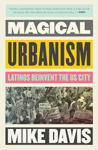 Magical Urbanism : Latinos Reinvent the US City