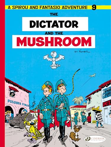 The Dictator and the Mushroom