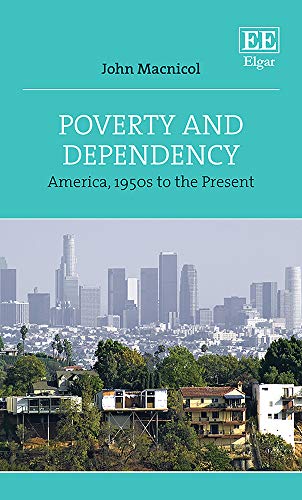 Poverty and Dependency: America