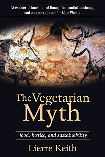 Vegetarian Myth, The