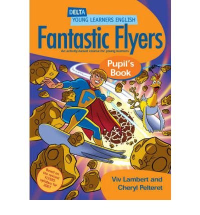 DYL Eng:Fantastic Flyers Pupil Bk