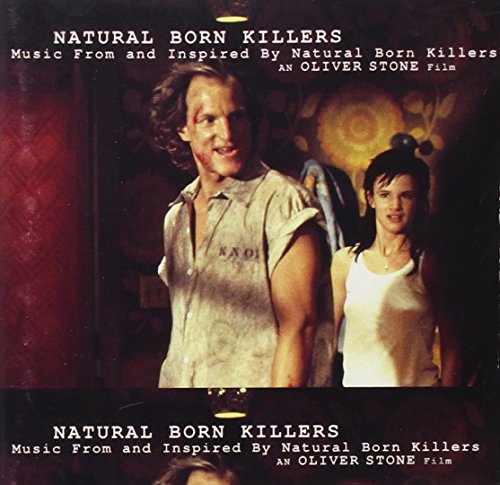 CD cover for "Natural Born Killers" featuring Woody Harrelson and Juliette Lewis.
