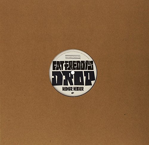 Vinyl record label with bold black text: "Fat Freddy's Drop - Mother Mother".