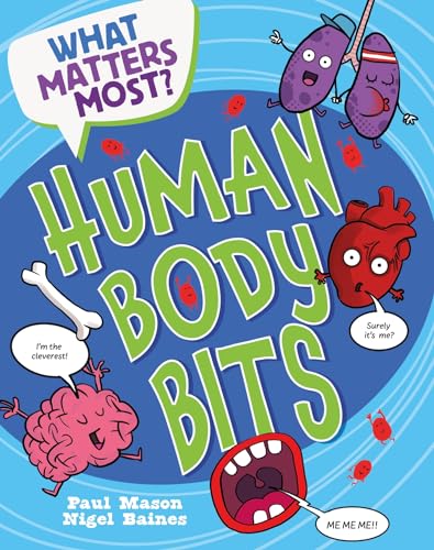 What Matters Most?: Body Bits