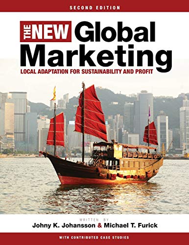 The New Global Marketing : Local Adaptation for Sustainability and Profit