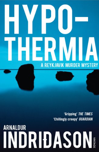Hypothermia (Reykjavik Murder Mysteries)