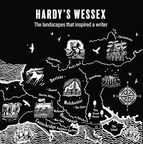 Hardy'S Wessex : The Landscapes That Inspired a Writer