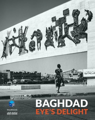 Baghdad: Eyes Delight