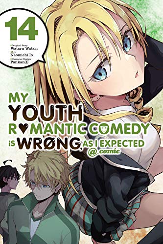 My Youth Romantic Comedy is Wrong, As I Expected @comic, Vol. 14 (manga) (My Youth Romantic Comedy Is Wrong, as I Expected @ Comic (Ma)