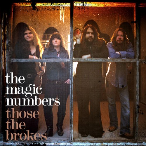 CD cover for The Magic Numbers’ “Those The Brokes” featuring four people.