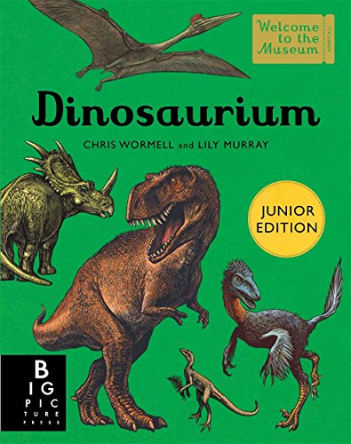 Dinosaurium (Junior Edition): Welcome To The Museum
