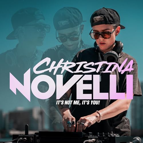 Album cover of Christina Novelli featuring a woman with sunglasses and headphones at decks.