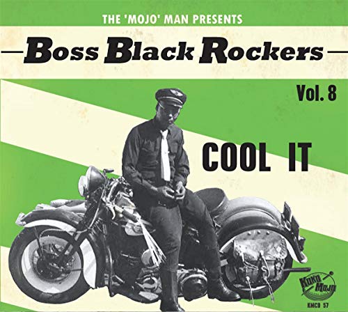 CD cover: man on motorcycle, text “Boss Black Rockers Vol. 8 - Cool It”.