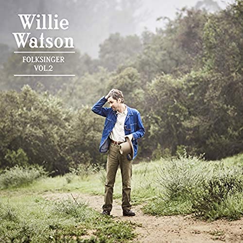 Willie Watson album cover: man with hat in a rural landscape.