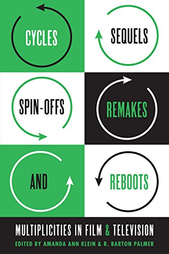 Cycles, Sequels, Spin-offs, Remakes, and Reboots: Multiplicities in Film and Television