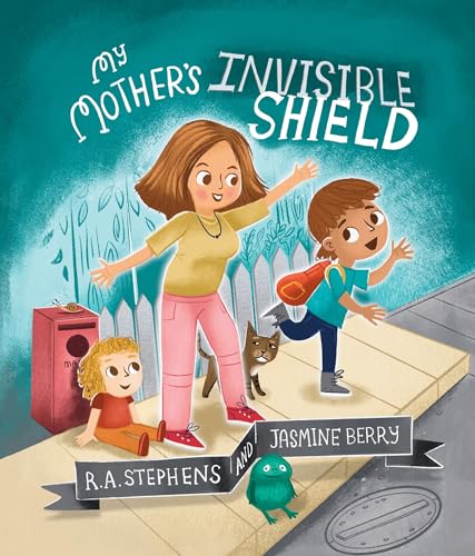 My Mother’s Invisible Shield