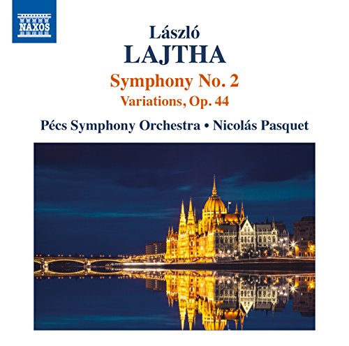 CD cover for Lajtha’s Symphony No. 2, featuring the Hungarian Parliament.