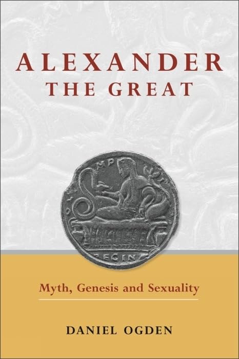 Alexander the Great: Myth