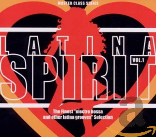 CD cover: red heart shape with white text, “Latina Spirit Vol.1”.
