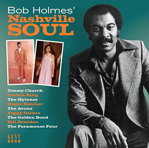 CD cover for “Bob Holmes Nashville Soul” featuring a portrait and smaller photos.