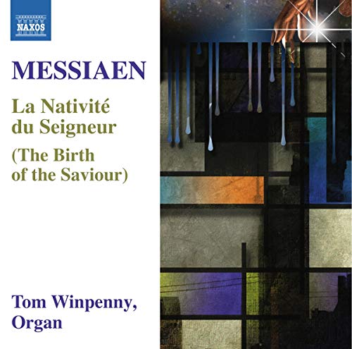 CD cover for Messiaen’s “La Nativité du Seigneur” performed by Tom Winpenny.