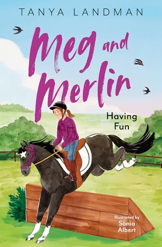 Meg and Merlin : Having Fun : Book 4