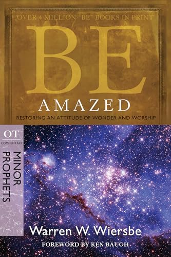 Be Amazed ( Minor Prophets )