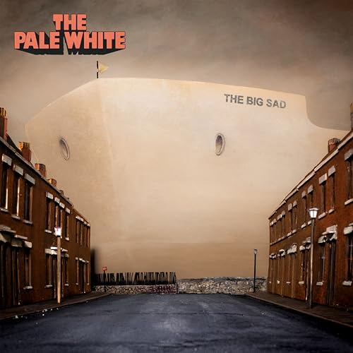 Album cover: a large ship looming over a row of houses.