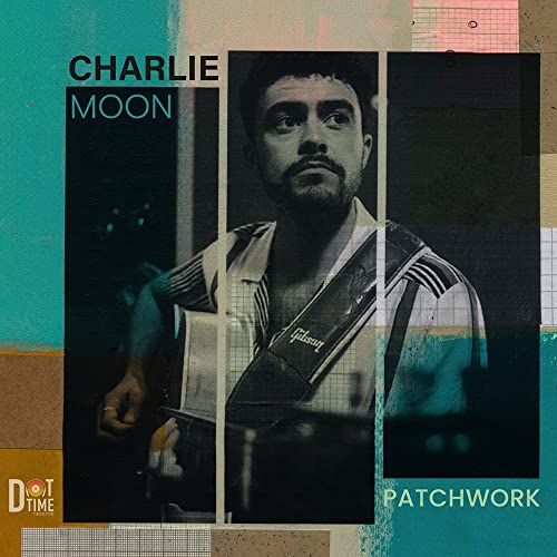 Charlie Moon “Patchwork” CD cover with a portrait of the artist.